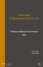 L' Affaire D'Oradour-Sur-Glane : Tribunal Militaire De Bordeaux 1953 - Preview