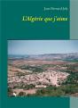 L Algerie Que J Aime - Preview