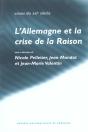 L' Allemagne Et La Crise De La Raison : Hommage À Gilbert Merlio - Preview