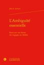 L Ambiguite Essentielle - Essai Sur Forme Tragique Au Theatre - Preview