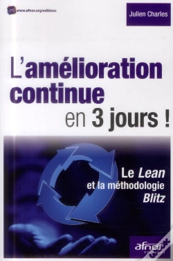 Capa do artigo L Amelioration Continue En 3 Jours  Le Lean Et La Methodologie Blitz