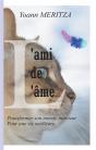 L Ami De L Ame - Transformer Son Monde Interieu - Preview