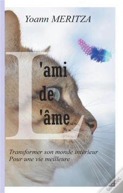 Capa do artigo L Ami De L Ame - Transformer Son Monde Interieu