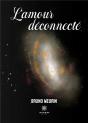 L Amour Deconnecte - Preview