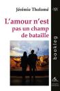 L Amour N Est Pas Un Champ De Bataille - Preview