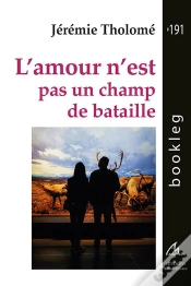 Capa do artigo L Amour N Est Pas Un Champ De Bataille
