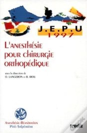 Capa do artigo L Anesthesie Pour Chirurgie Orthopedique