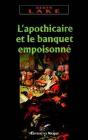 L Apothicaire Et Le Banquet Empoisonne - Preview