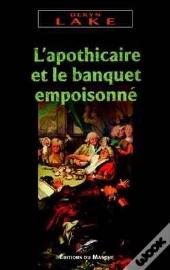 L Apothicaire Et Le Banquet Empoisonne