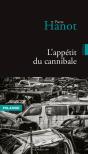 L' Appétit Du Cannibale - Preview