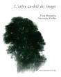 L' Arbre Au-Delà Des Images - Preview