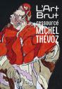 L' Art Brut Ressourcé - Preview