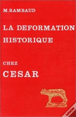 Capa do artigo L' Art De La Déformation Historique Dans Le Commentaires De César
