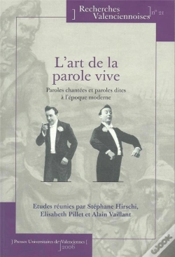 Capa do artigo L' Art De La Parole Vive : Paroles Chantées Ou Paroles Dites À L'Époque Moderne