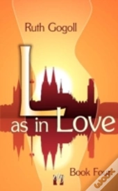L As In Love (Book Four)