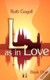 L As In Love (Book One)