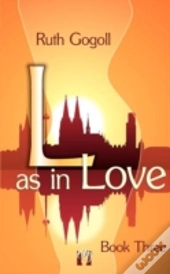 L As In Love (Book Three)
