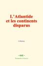 L’Atlantide Et Les Continents Disparus - Preview
