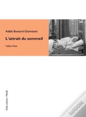 L' Attrait Du Sommeil