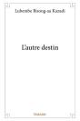 L Autre Destin - Preview