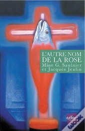 L Autre Nom De La Rose