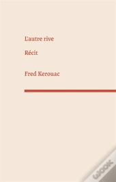 L Autre Rive