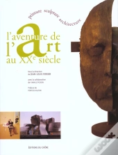 L Aventure De L Art Au Xxe Siecle