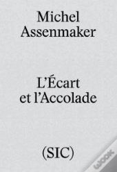 L Ecart Et L Accolade