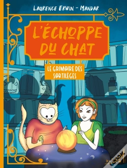 Capa do artigo L Echoppe Du Chat - T01 - L Echoppe Du Chat  Le Grimoire Des Sortileges