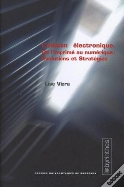 Capa do artigo L' Édition Électronique : De L'Imprimé Au Numérique : Évolutions Et Stratégies
