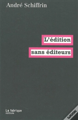 Capa do artigo L' Édition Sans Éditeurs