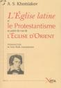 L' Eglise Latine Et Le Protestantisme - Preview