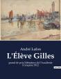 L Eleve Gilles - Grand De Prix Litterature De L - Preview