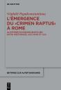 L’Émergence Du ›Crimen Raptus‹ À Rome - Preview