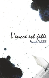 L Encre Est Jetee