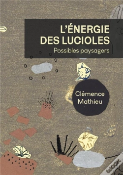 Capa do artigo L Energie Des Lucioles - Possible Paysagers
