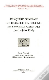 L Enquête Générale De Leopardo Da Foligno En Provence Orientale 1333
