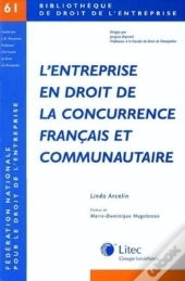 L Entreprise En Droit De La Concurrence Francais Et Communautaire
