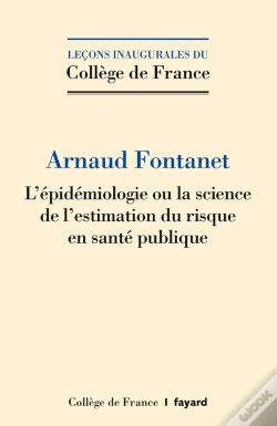 Capa do artigo L' Épidémiologie, Ou La Science De L'Estimation Du Risque En Santé Publique