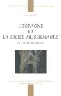 L' Espagne Et La Sicile Musulmanes Aux Xième Et Xiième Siècles - Preview