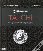 L Essence Du Tai Chi