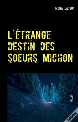 Capa do artigo L Etrange Destin Des Soeurs Michon