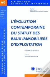 L Evolution Contemporaine Du Statut Des Baux Immobiliers D Exploitation