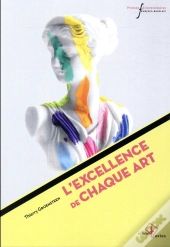 L Excellence De Chaque Art