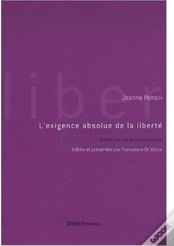 Capa do artigo L' Exigence Absolue De Liberté : Textes Sur Les Droits Humains