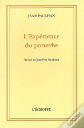 L' Experience Du Proverbe