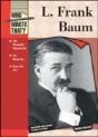 L. Frank Baum - Preview