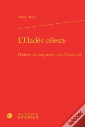 Capa do artigo L Hades Celeste - Histoire Purgatoire Dans L Antiquite