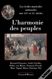 Capa do artigo L Harmonie Des Peuples : Les Écoles Musicales Nationales Aux Xixe Et Xxe Siècles