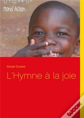 L Hymne A La Joie